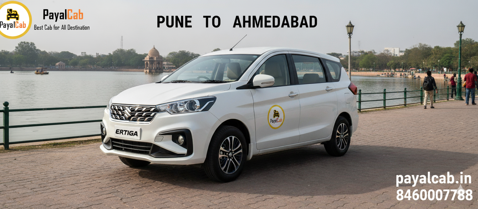 Pune to Ahmedabad Road Trip– Distance, Time, and Useful Travel Information Payal Cab