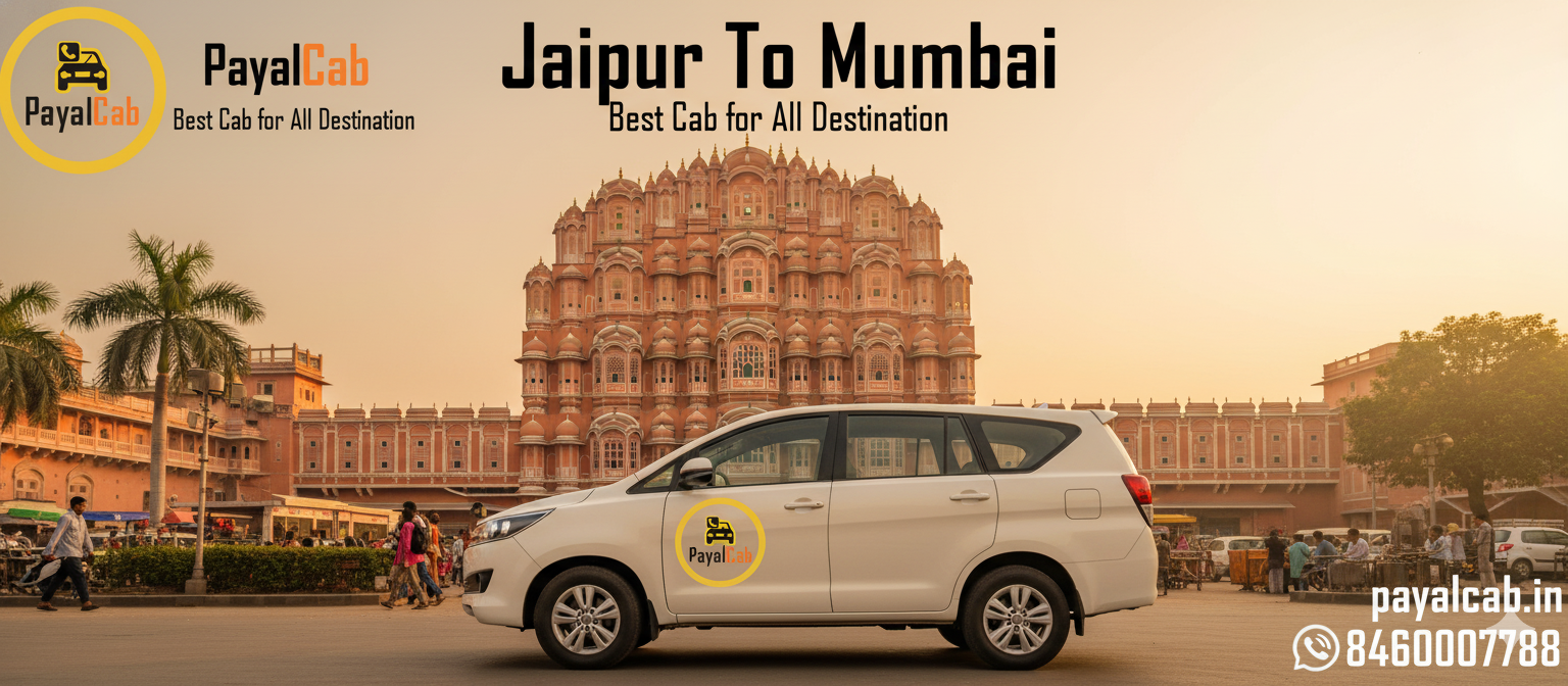 Jaipur To Mumbai Road Trip – Distance, Time and Useful Travel Information