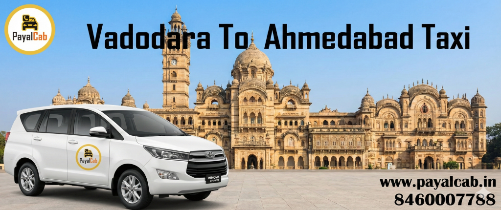 Vadodara to Ahmedabad Road Trip: Distance, Time, and Useful Travel Information