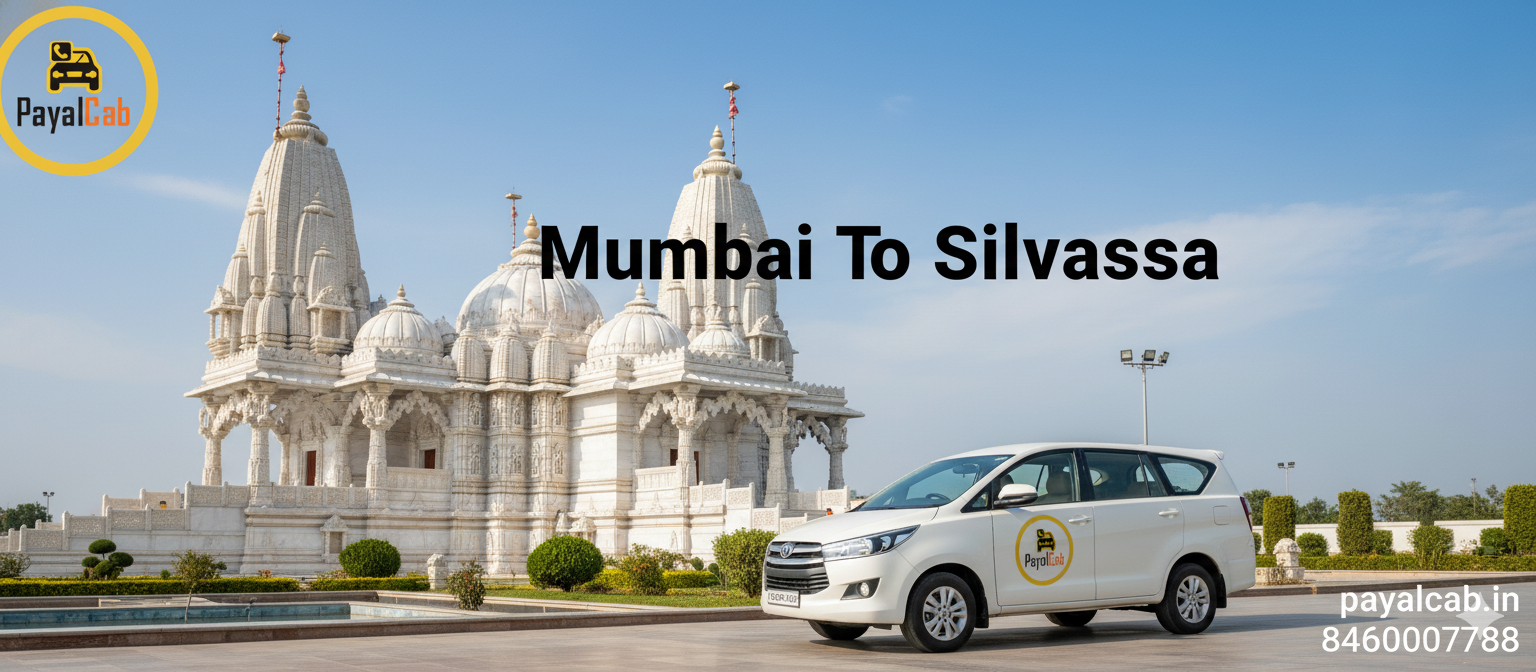 Mumbai To Silvassa Road Trip – Distance, Time and Useful Travel Information