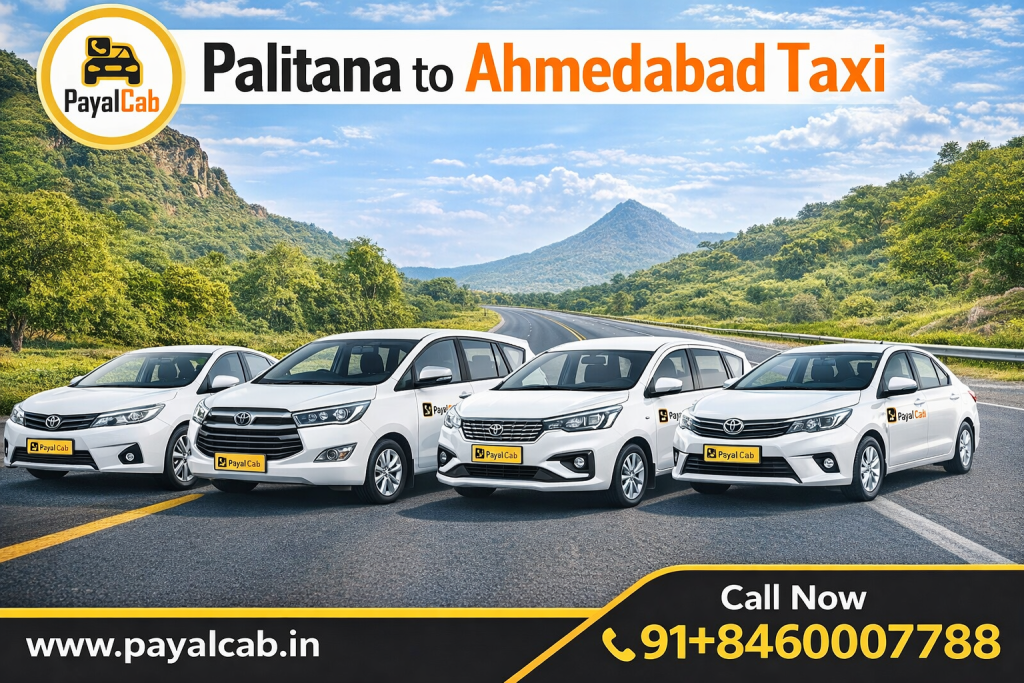 How much is a taxi from Palitana to Ahmedabad? Payal Cab