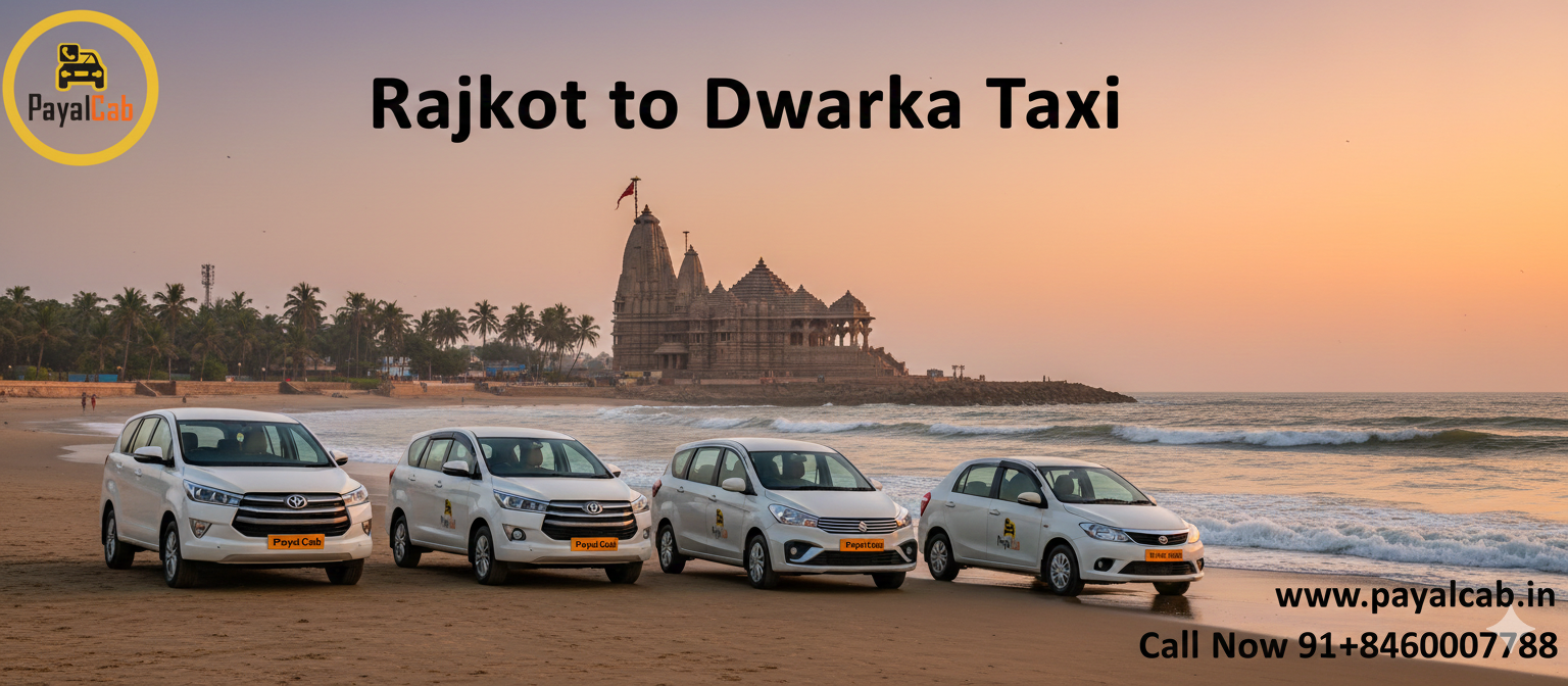 Rajkot to Dwarka Taxi Road Trip – Distance, Time and Useful Travel Information
