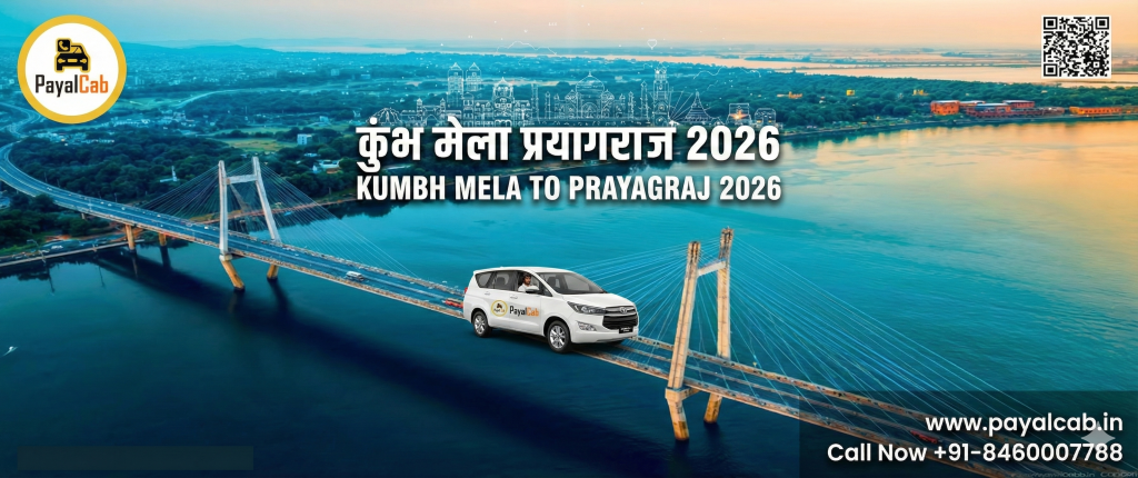 Best Taxi Service by Road Distance To Go To Khubh Mela from Prayagraj 2026