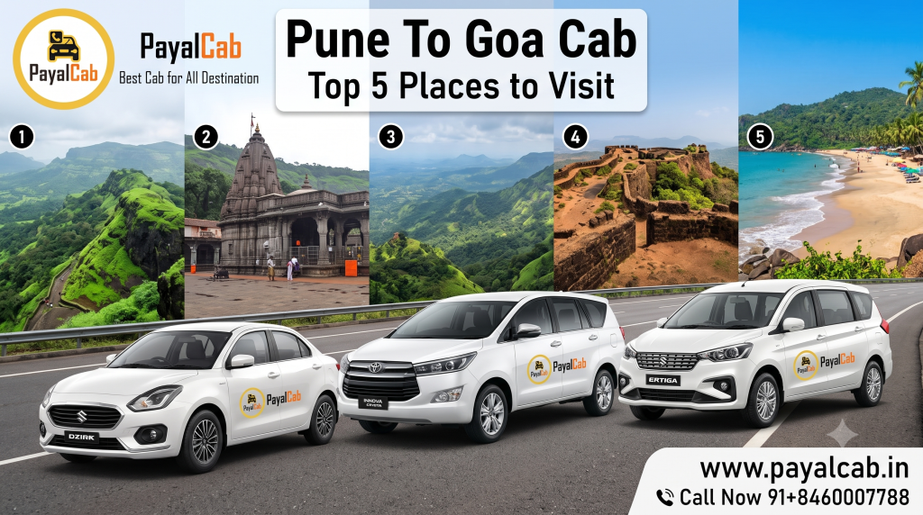 Pune to Goa Cab — Fare, Distance, Route & Complete Booking Guide - Payal Cab